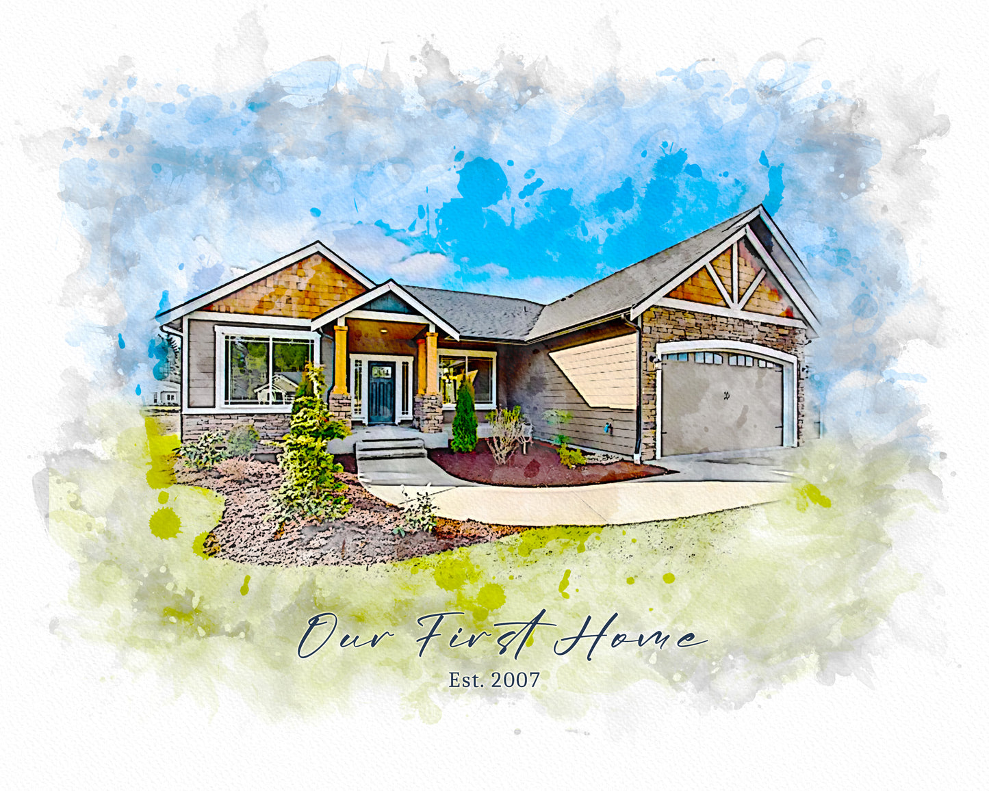 Our First Home House Portrait Watercolor Effect from Picture - Personalized Gift For the Family and Friends